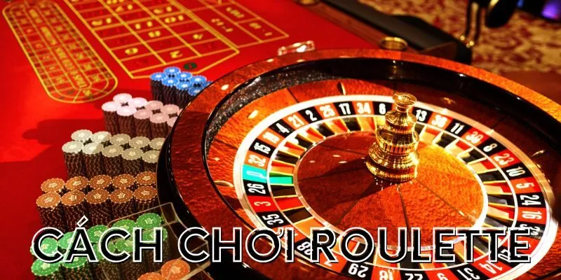 cach-choi-roulette